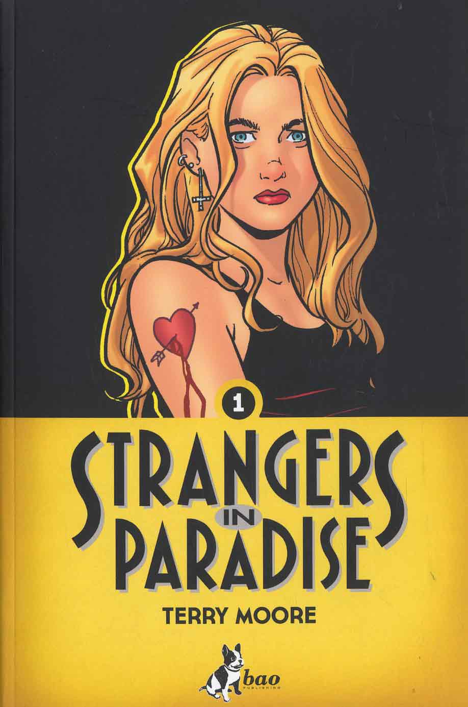 Libri Strangers In Paradise Vol 01 NUOVO SIGILLATO, EDIZIONE DEL 07/11/2013 SUBITO DISPONIBILE