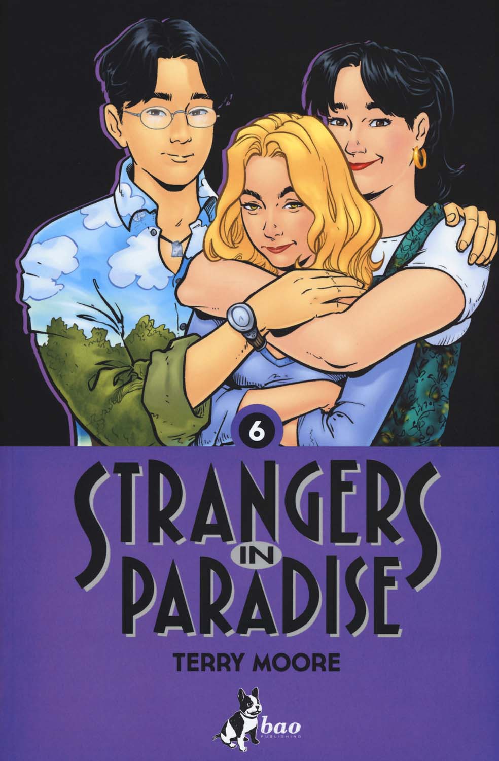 Libri Strangers In Paradise Vol 06 NUOVO SIGILLATO, EDIZIONE DEL 06/08/2015 SUBITO DISPONIBILE