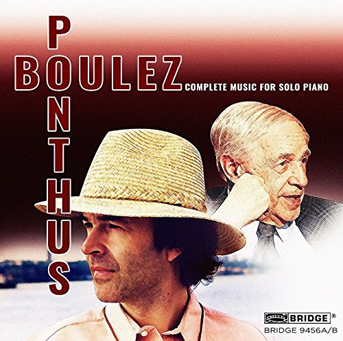 Audio Cd Pierre Boulez - Complete Music For Solo Piano (2 Cd) NUOVO SIGILLATO, EDIZIONE DEL 29/01/2016 SUBITO DISPONIBILE