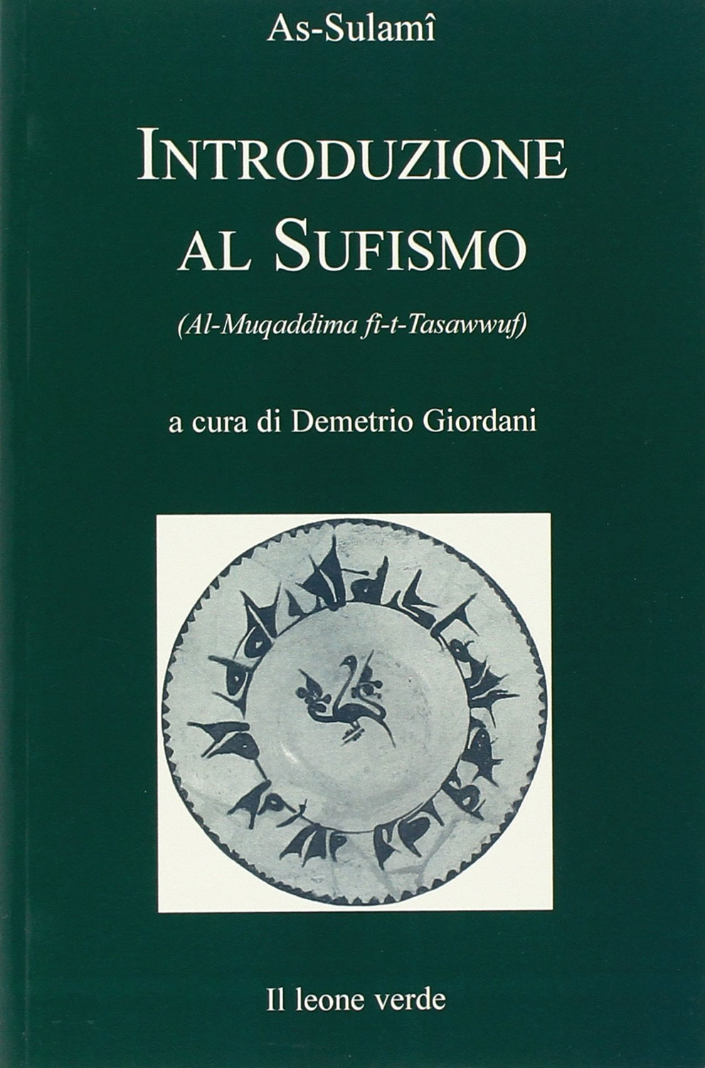 Libri Sulami Abd Al Rahman - Introduzione Al Sufismo NUOVO SIGILLATO EDIZIONE DEL SUBITO DISPONIBILE