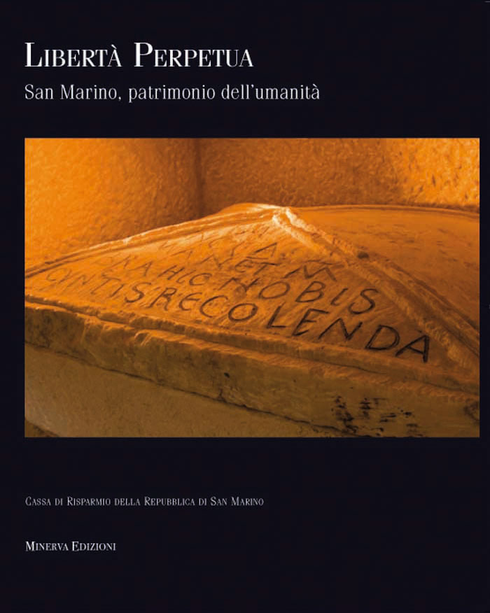 Libri Aa.Vv. - Liberta Perpetua. San Marino Patrimonio Dell'umanita NUOVO SIGILLATO, EDIZIONE DEL 08/02/2011 SUBITO DISPONIBILE