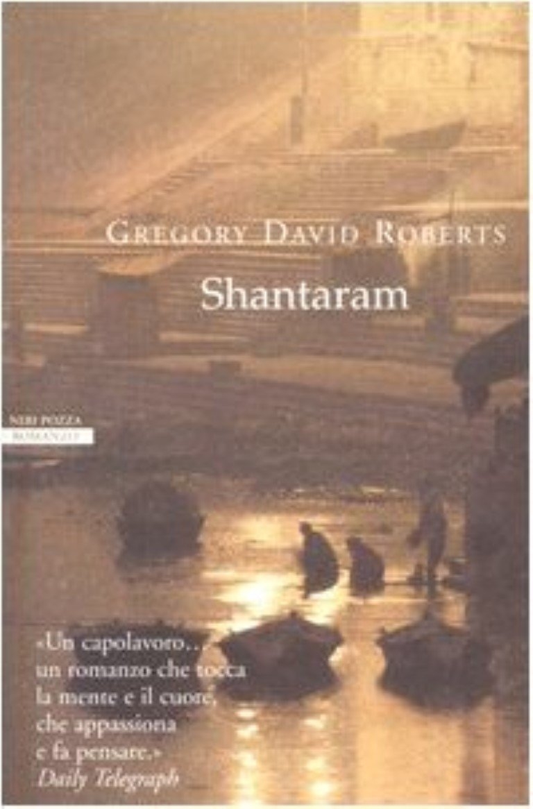 Libri Roberts Gregory David - Shantaram NUOVO SIGILLATO EDIZIONE DEL SUBITO DISPONIBILE