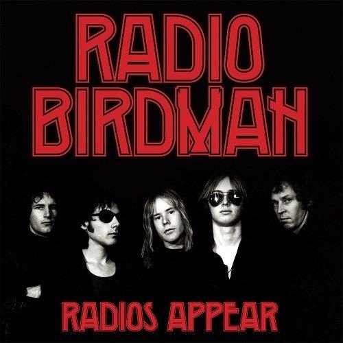 Vinile Radio Birdman - Radio'S Appear NUOVO SIGILLATO, EDIZIONE DEL 08/12/2014 SUBITO DISPONIBILE