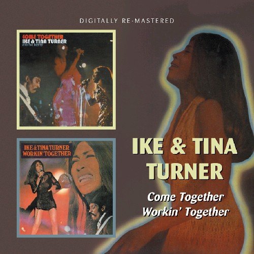 Audio Cd Ike & Tina Turner - Come Together / Working Together NUOVO SIGILLATO, EDIZIONE DEL 06/08/2010 DISPO ENTRO UN MESE, SU ORDINAZIONE