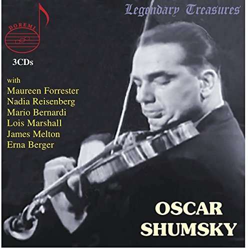 Audio Cd Oscar Shumsky: Legendary Treasures (3 Cd) NUOVO SIGILLATO, EDIZIONE DEL 28/02/2020 SUBITO DISPONIBILE