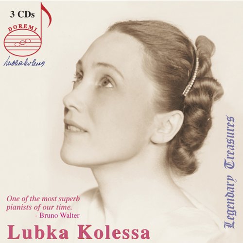 Audio Cd Lubka Kolessa - Legendary Treasures (3 Cd) NUOVO SIGILLATO, EDIZIONE DEL 23/05/2006 SUBITO DISPONIBILE