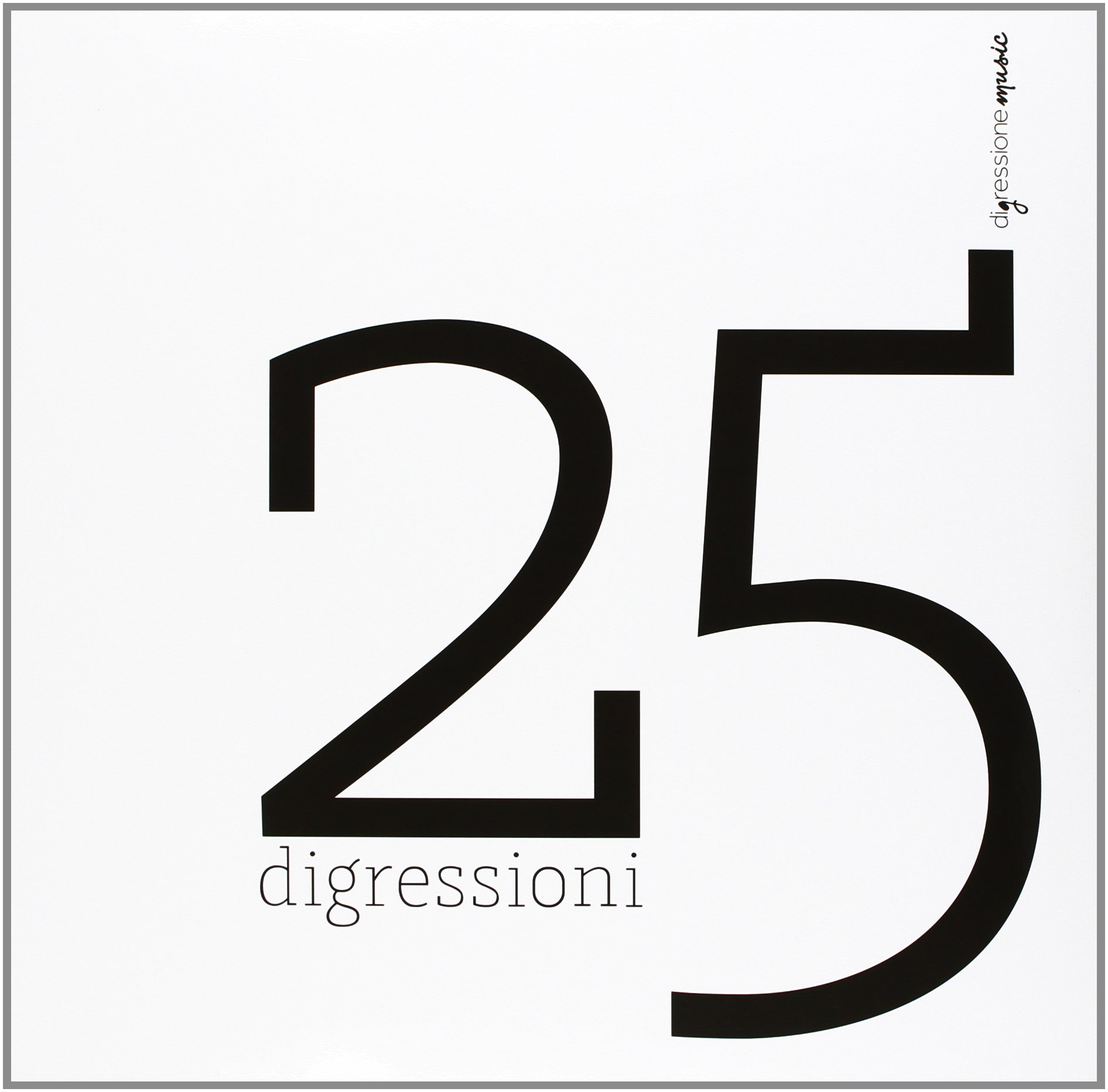 Audio Cd Nesta Nicola - 25 Digressioni - Defelice Francesco (Vibrafono Marimba) / NUOVO SIGILLATO, EDIZIONE DEL 01/04/2023 SUBITO DISPONIBILE