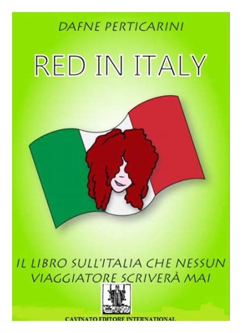 Libri Dafne Perticarini - Red In Italy NUOVO SIGILLATO, EDIZIONE DEL 01/08/2015 SUBITO DISPONIBILE