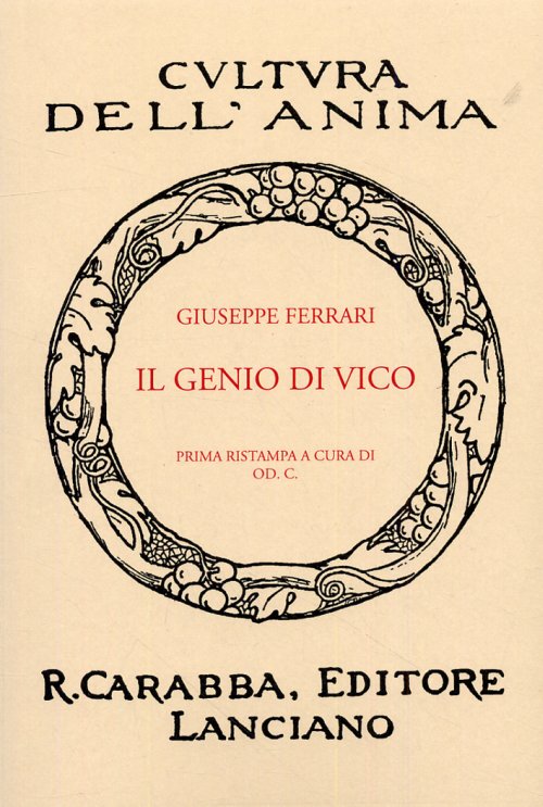 Libri Giuseppe Ferrari - Il Genio Di Vico NUOVO SIGILLATO, EDIZIONE DEL 01/01/2009 SUBITO DISPONIBILE