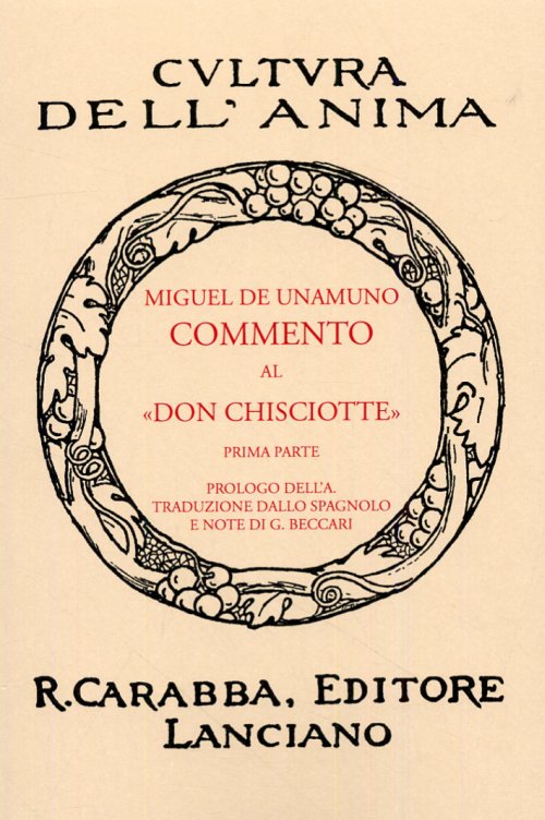 Libri Unamuno Miguel de - Commento Al Don Chisciotte Vol 01 NUOVO SIGILLATO, EDIZIONE DEL 01/01/2009 SUBITO DISPONIBILE