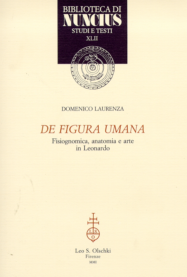 Libri Domenico Laurenza - De Figura Umana. Fisiognomica, Anatomia Ed Arte In Leonardo NUOVO SIGILLATO, EDIZIONE DEL 01/01/2001 SUBITO DISPONIBILE
