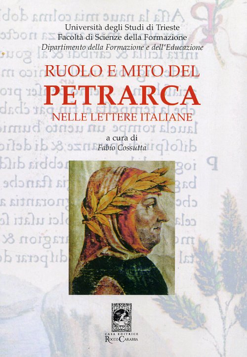 Libri Ruolo E Mito Del Petrarca Nelle Lettere Italiane NUOVO SIGILLATO, EDIZIONE DEL 01/01/2006 SUBITO DISPONIBILE