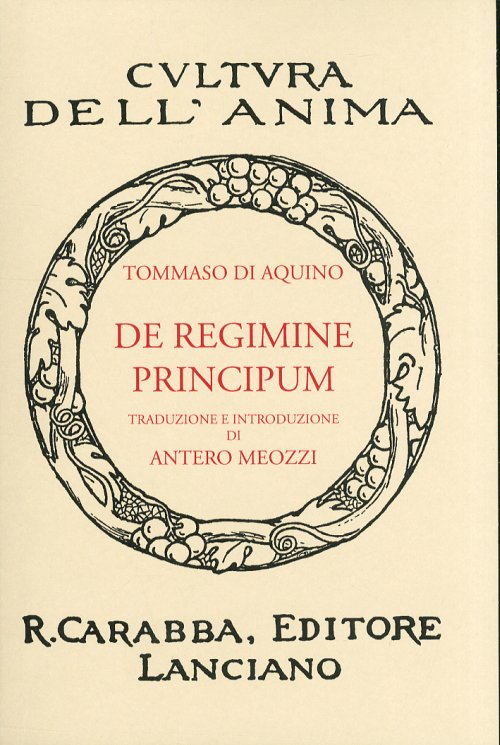 Libri Tommaso D'Aquino (San) - De Regimine Principum NUOVO SIGILLATO, EDIZIONE DEL 01/01/2010 SUBITO DISPONIBILE