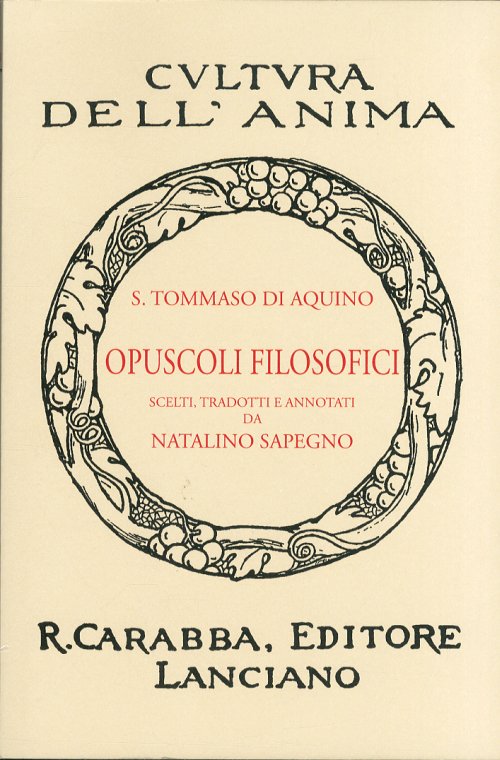 Libri Tommaso D'Aquino (San) - Opuscoli Filosofici NUOVO SIGILLATO, EDIZIONE DEL 01/01/2011 SUBITO DISPONIBILE
