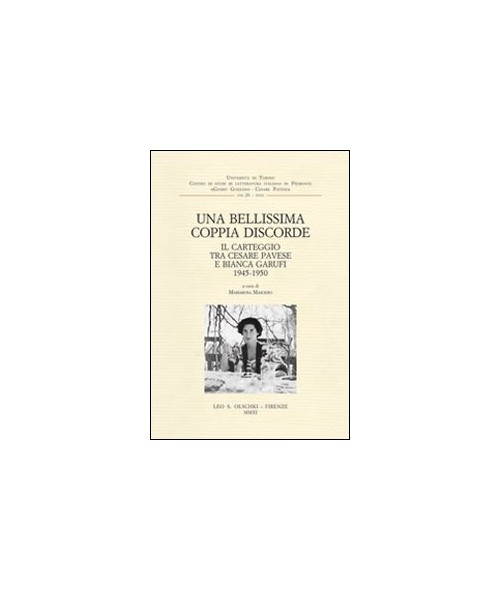 Libri Bellissima Coppia Discorde. Il Carteggio Tra Cesare Pavese E Bianca Garufi 1945-1950 Una NUOVO SIGILLATO EDIZIONE DEL SUBITO DISPONIBILE