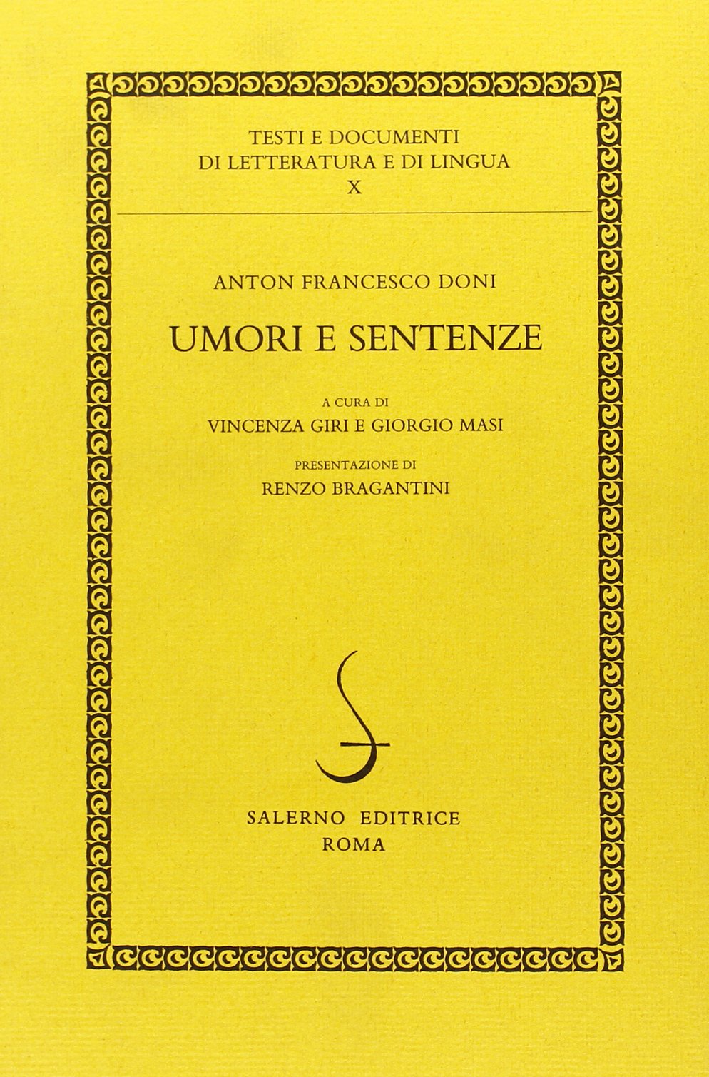 Libri Doni A. Francesco - Umori E Sentenze NUOVO SIGILLATO, EDIZIONE DEL 01/01/1988 SUBITO DISPONIBILE