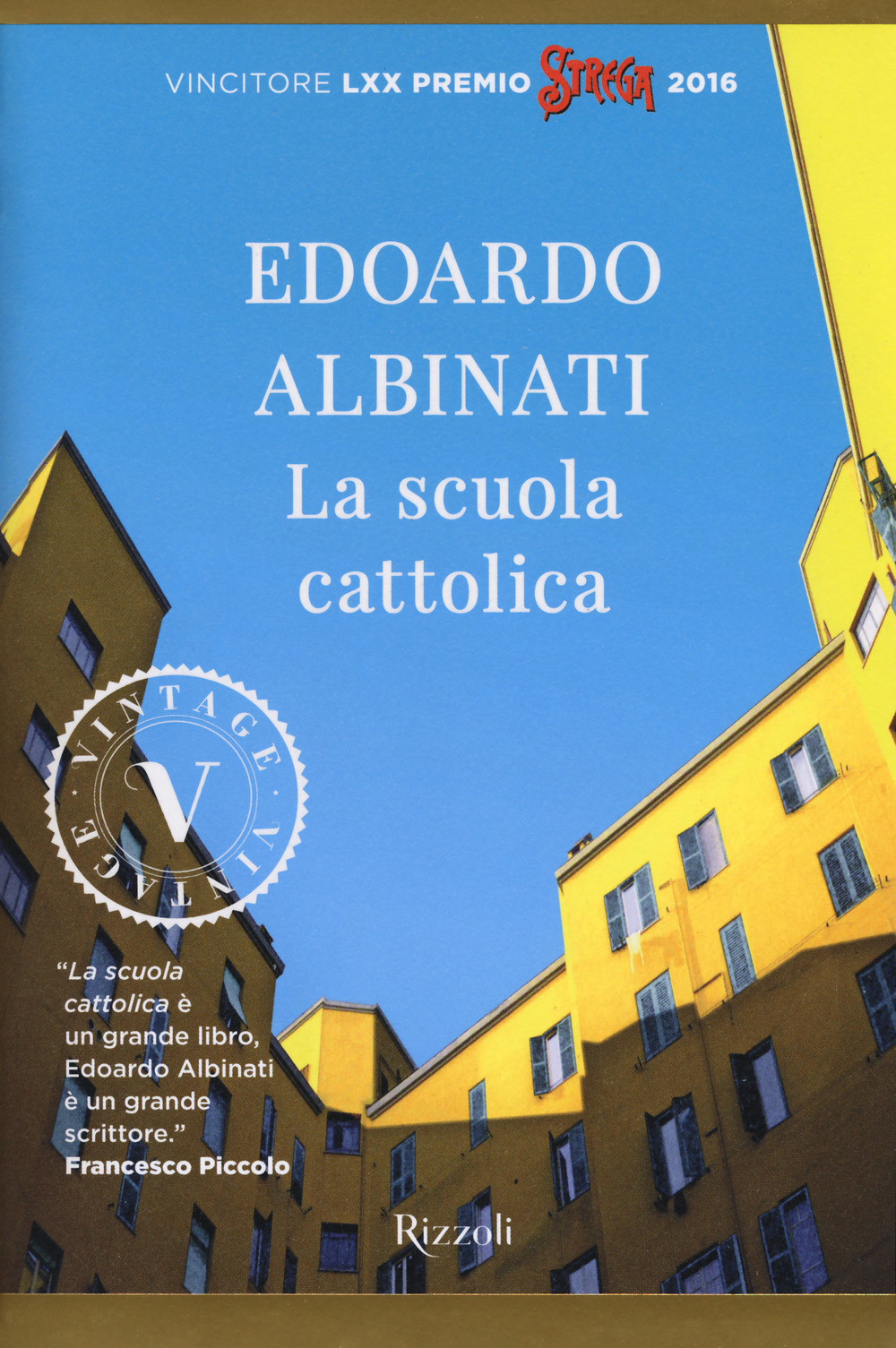 Libri Edoardo Albinati - La Scuola Cattolica NUOVO SIGILLATO, EDIZIONE DEL 11/05/2017 SUBITO DISPONIBILE