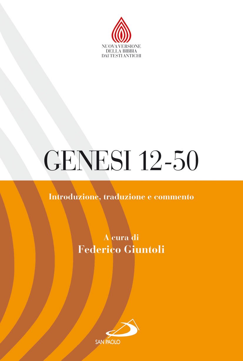 Libri Genesi 12-50. Introduzione, Traduzione E Commento NUOVO SIGILLATO, EDIZIONE DEL 01/04/2013 SUBITO DISPONIBILE