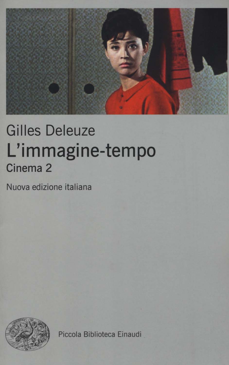 Libri Gilles Deleuze - L' Immagine-Tempo. Cinema. Nuova Ediz. Vol 02 NUOVO SIGILLATO, EDIZIONE DEL 28/02/2017 SUBITO DISPONIBILE