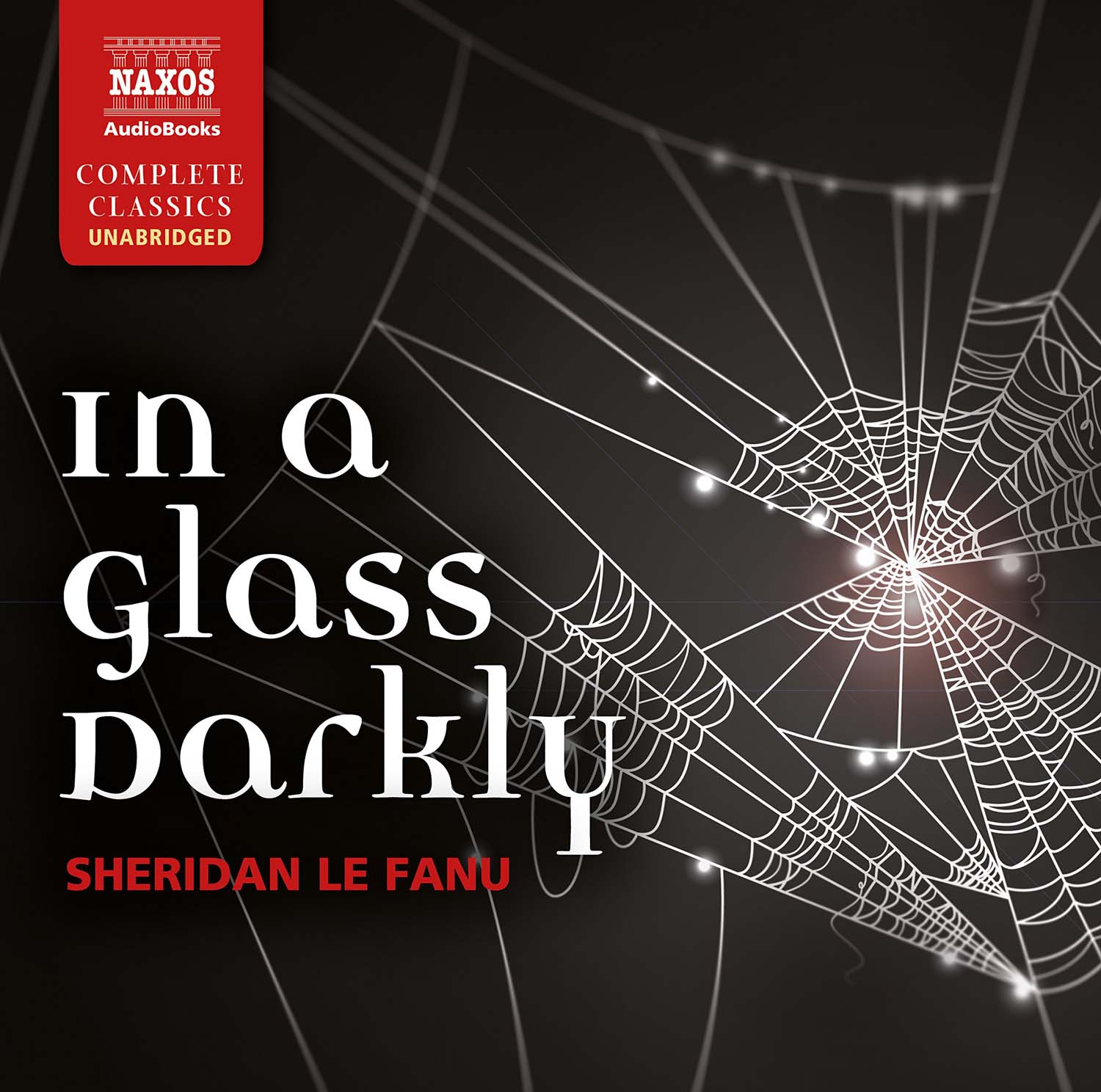 Audiolibro Nicholas Boulton And Cast - In A Glass Darkly NUOVO SIGILLATO, EDIZIONE DEL 25/09/2015 SUBITO DISPONIBILE