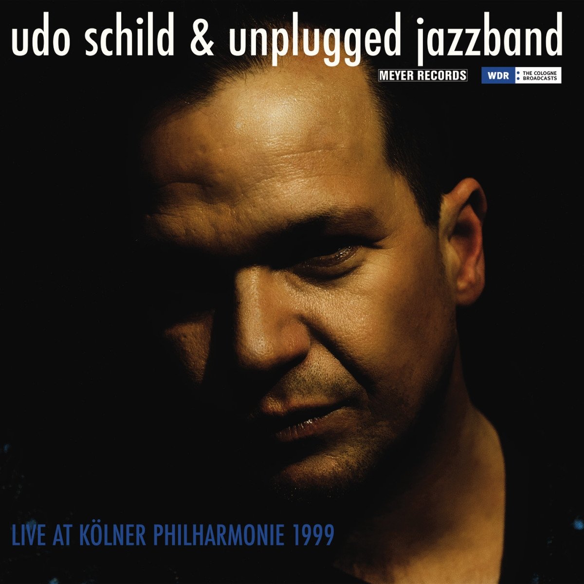 Vinile Udo Schild & Unplugged Jazzband - Live At Kolner Philharmonie 1999 NUOVO SIGILLATO, EDIZIONE DEL 31/03/2017 SUBITO DISPONIBILE