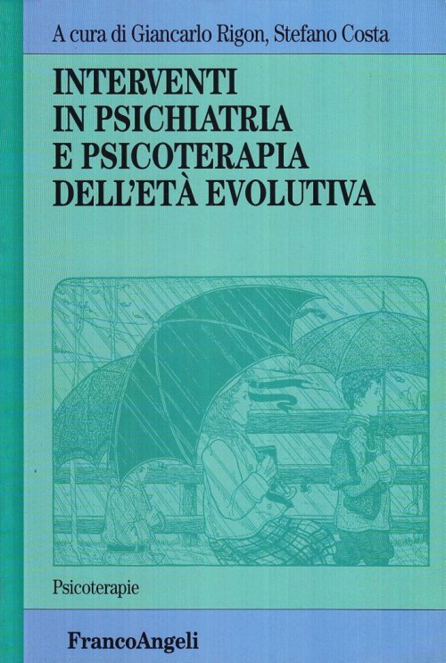 Libri Interventi In Psichiatria E Psicoterapia Dell'eta Evolutiva NUOVO SIGILLATO, EDIZIONE DEL 22/05/2002 SUBITO DISPONIBILE