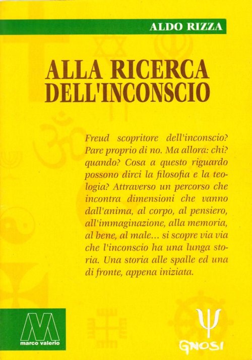 Libri Aldo Rizza - Alla Ricerca Dellinconscio NUOVO SIGILLATO EDIZIONE DEL SUBITO DISPONIBILE
