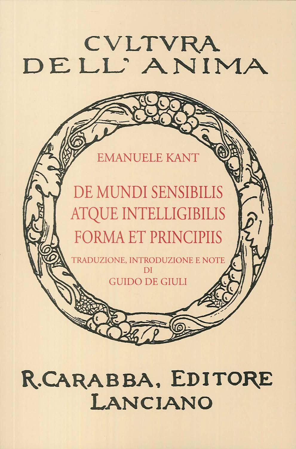 Libri Immanuel Kant - De Mundi Sensibilis Atque Intelligibilis Forma Et Principiis (Rist. Anast. 1936). Ediz. In Facsimile NUOVO SIGILLATO, EDIZIONE DEL 20/09/2017 SUBITO DISPONIBILE