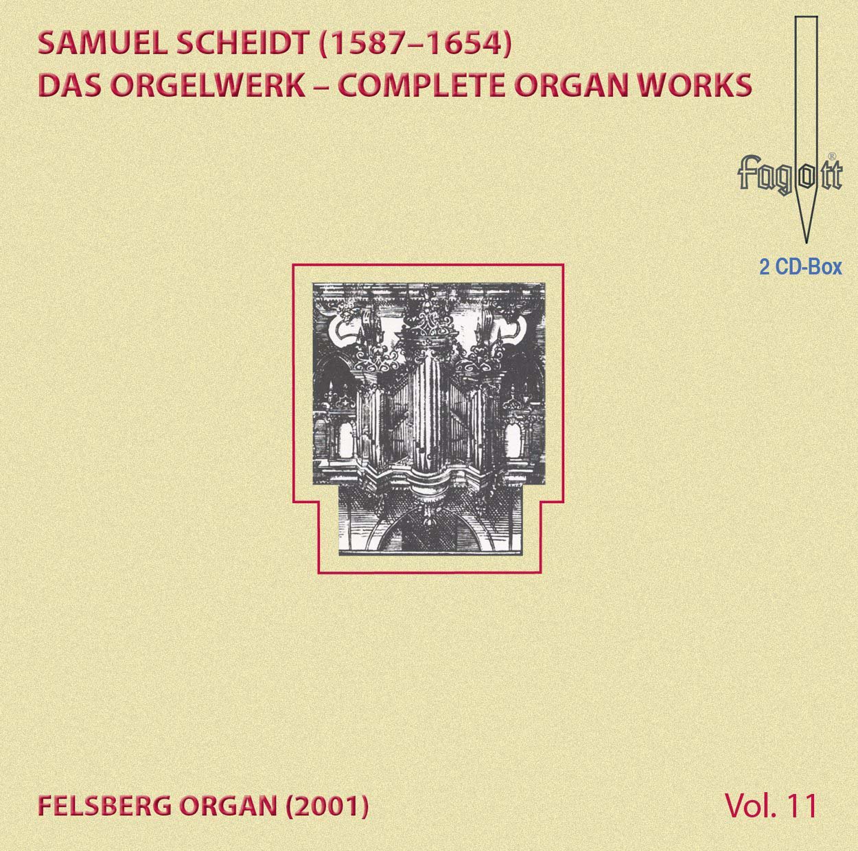 Audio Cd Samuel Scheidt - Das Orgelwerk 11 (2 Cd) NUOVO SIGILLATO, EDIZIONE DEL 25/11/2016 SUBITO DISPONIBILE