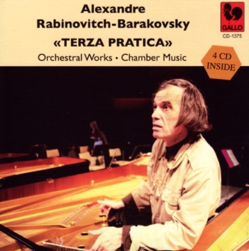 Audio Cd Alexandre Rabinovitch-Barakovsky - Terza Pratica - Orchestral Works - Chamber Music (4 Cd) NUOVO SIGILLATO, EDIZIONE DEL 23/01/2013 SUBITO DISPONIBILE