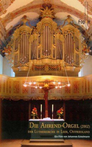 Music Dvd Joachim Gehrold - Die Ahrend-Orgel Der Lutherkirche In Leer, Ostfriesland NUOVO SIGILLATO, EDIZIONE DEL 01/01/2013 SUBITO DISPONIBILE