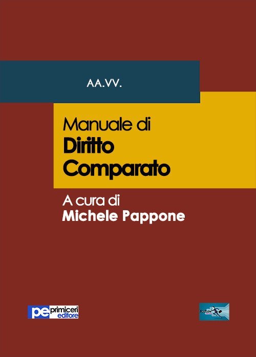 Libri Manuale Di Diritto Comparato NUOVO SIGILLATO, EDIZIONE DEL 01/08/2017 SUBITO DISPONIBILE