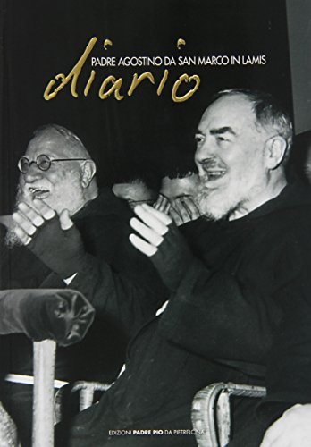 Libri Agostino da S. Marco in Lamis - Diario NUOVO SIGILLATO, EDIZIONE DEL 01/01/2012 SUBITO DISPONIBILE