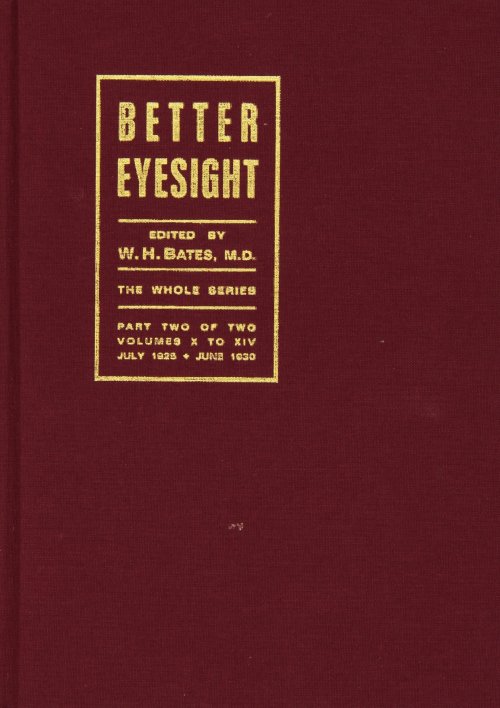 Libri Bates, William H. Lierman, Emily C. - The Cyclopaedia Of Perfect Sight.. Vol. 2. NUOVO SIGILLATO, EDIZIONE DEL 01/01/2007 SUBITO DISPONIBILE