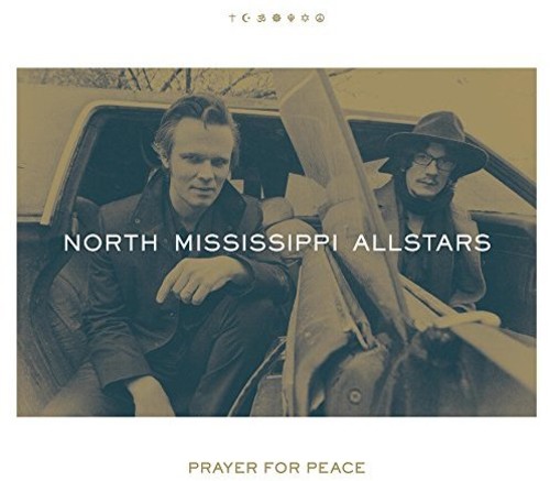 Audio Cd North Mississippi Allstars - Prayer For Peace NUOVO SIGILLATO, EDIZIONE DEL 31/03/2017 SUBITO DISPONIBILE