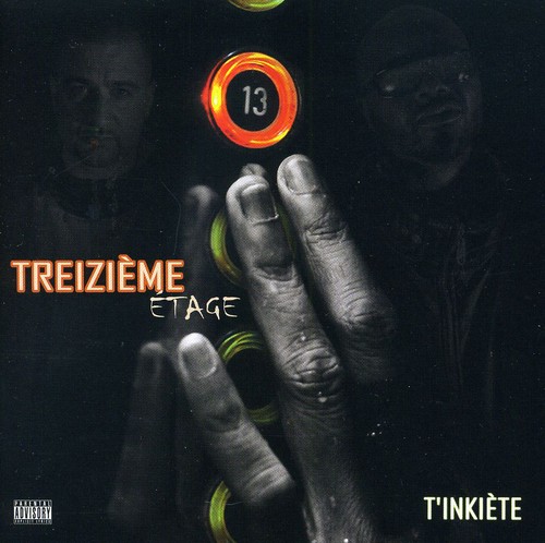 Audio Cd Treizieme Etage - TInkiete NUOVO SIGILLATO EDIZIONE DEL SUBITO DISPONIBILE