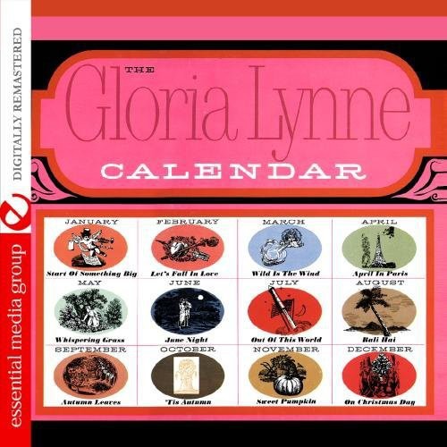 Audio Cd Gloria Lynne - The Gloria Lynne Calendar NUOVO SIGILLATO, EDIZIONE DEL 08/08/2012 SUBITO DISPONIBILE