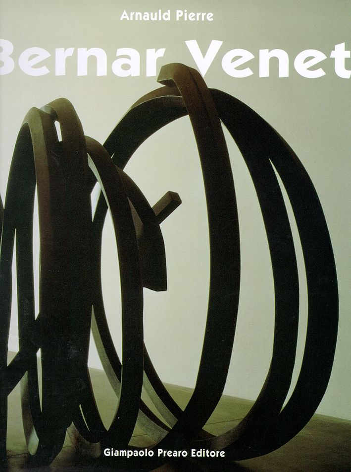 Libri Pierre Arnauld - Bernar Venet. Sculptures Et Reliefs NUOVO SIGILLATO EDIZIONE DEL SUBITO DISPONIBILE