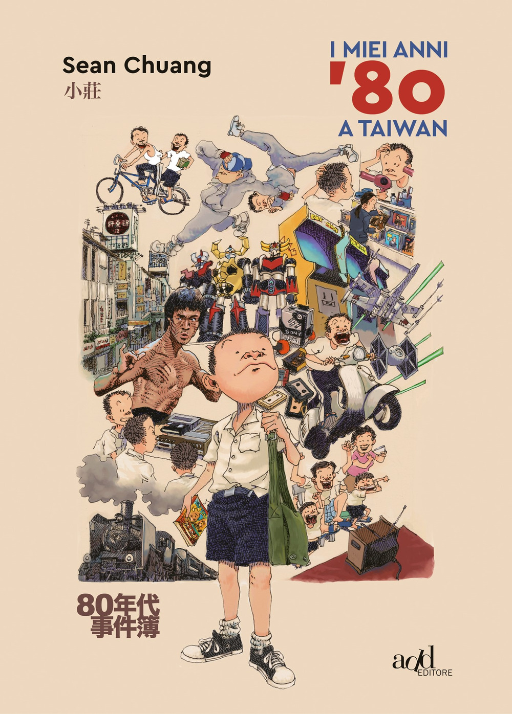 Libri Sean Chuang - I Miei Anni '80 A Taiwan NUOVO SIGILLATO, EDIZIONE DEL 10/10/2018 SUBITO DISPONIBILE
