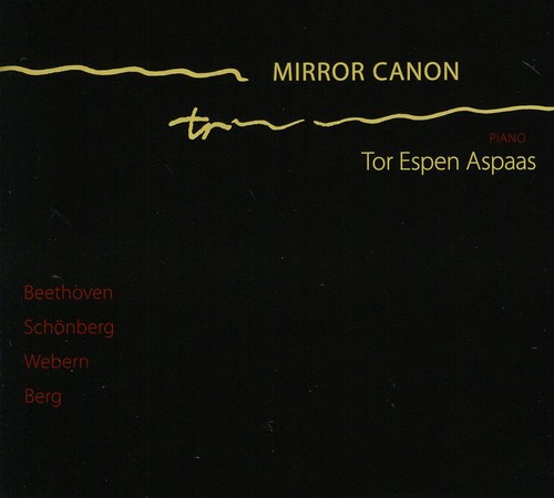 Audio Cd Mirror Canon: Beethoven, Schonberg, Webern, Berg NUOVO SIGILLATO, EDIZIONE DEL 29/04/2008 SUBITO DISPONIBILE