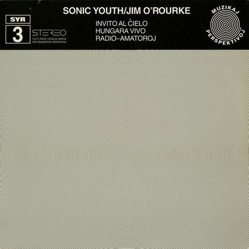 Vinile Jim Sonic Youth / O'Rourke - Invito Al Cielo NUOVO SIGILLATO, EDIZIONE DEL 24/02/1998 SUBITO DISPONIBILE