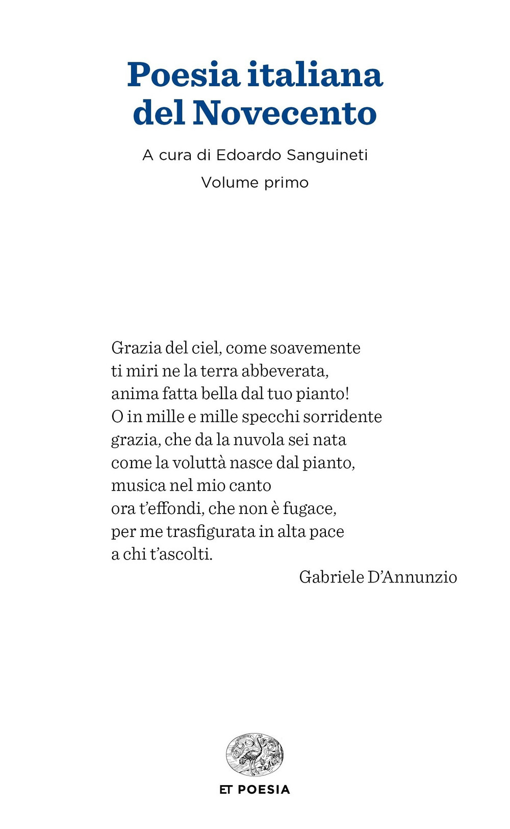 Libri Poesia Italiana Del Novecento NUOVO SIGILLATO, EDIZIONE DEL 06/06/2018 SUBITO DISPONIBILE