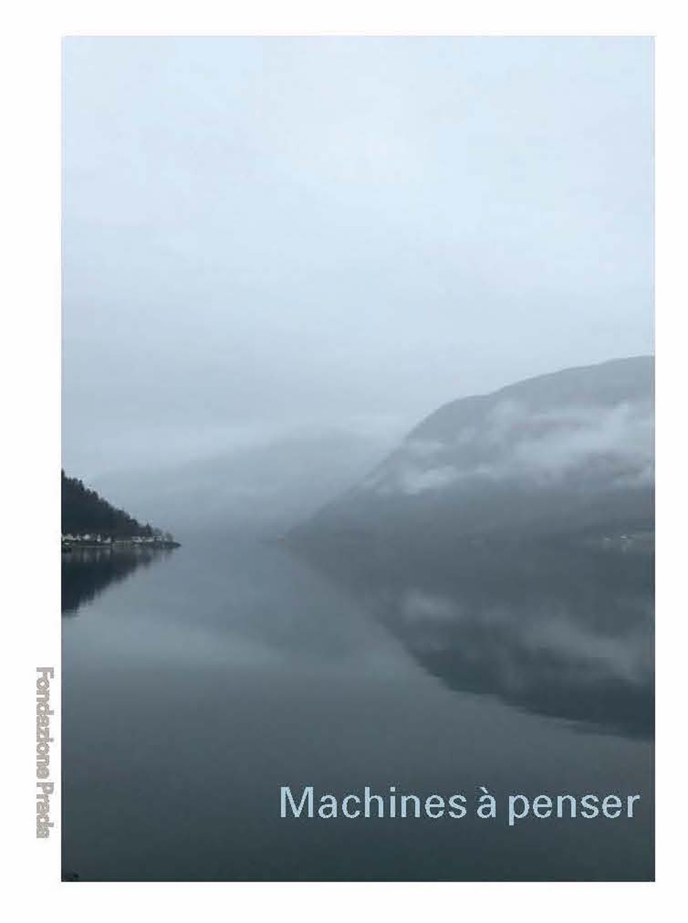 Libri Machines A Penser. Ediz. Inglese E Italiana NUOVO SIGILLATO, EDIZIONE DEL 24/06/2018 SUBITO DISPONIBILE