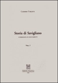 Libri Casimiro Turletti - Storia Di Savigliano NUOVO SIGILLATO EDIZIONE DEL SUBITO DISPONIBILE