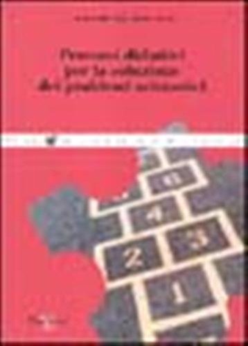Libri Roberto Medeghini / Anna Lancini - Percorsi Didattici Per La Soluzione Dei Problemi Aritmetici NUOVO SIGILLATO, EDIZIONE DEL 05/06/2006 SUBITO DISPONIBILE