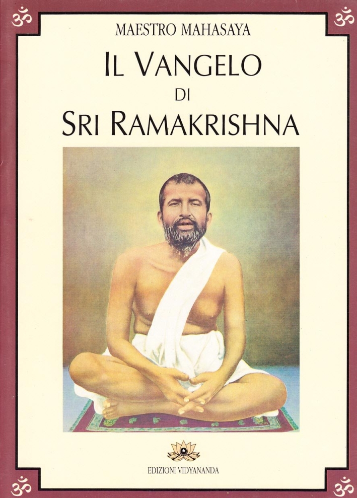 Libri Mahendranath Gupta - Il Vangelo Di Sri Ramakrishna NUOVO SIGILLATO, EDIZIONE DEL 01/01/2009 SUBITO DISPONIBILE