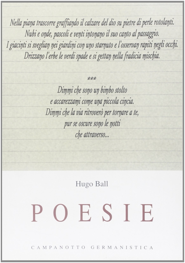 Libri Hugo Ball - Poesie NUOVO SIGILLATO, EDIZIONE DEL 01/01/2009 SUBITO DISPONIBILE