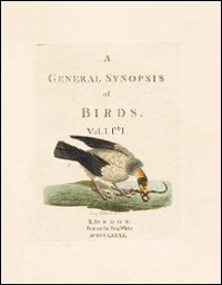 Libri John Latham - A General Synopsis Of Birds. Ediz. Illustrata NUOVO SIGILLATO, EDIZIONE DEL 05/03/2014 SUBITO DISPONIBILE