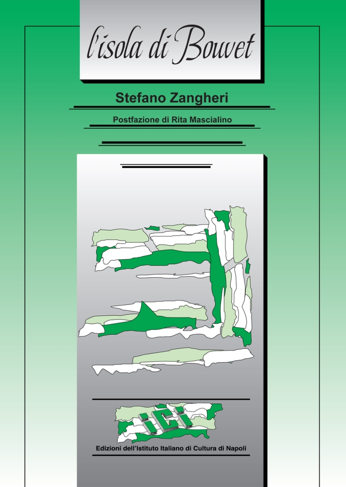 Libri Stefano Zangheri - L' Isola Di Bouvet NUOVO SIGILLATO, EDIZIONE DEL 01/01/2015 SUBITO DISPONIBILE