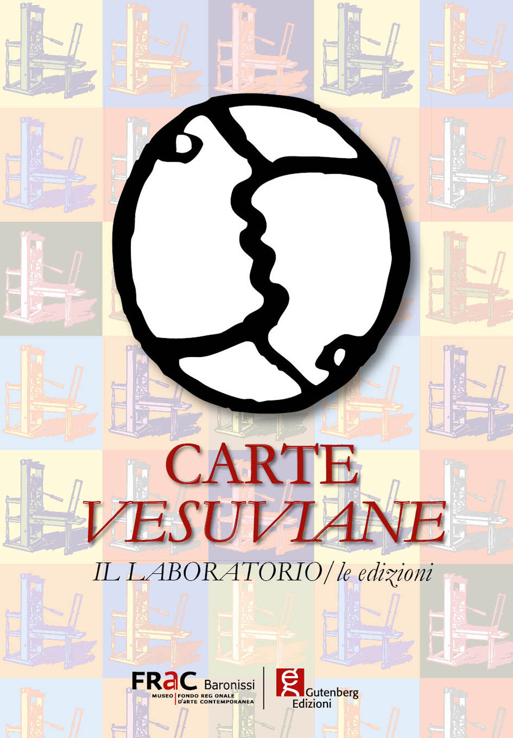 Libri Carte Vesuviane. Il Laboratorio/Le Edizioni NUOVO SIGILLATO, EDIZIONE DEL 01/01/2016 SUBITO DISPONIBILE